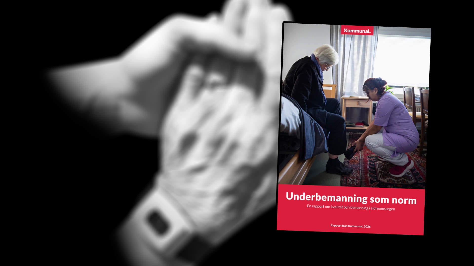 I bakgrunden två händer som håller i varandra, i förgrunden Kommunals rapport